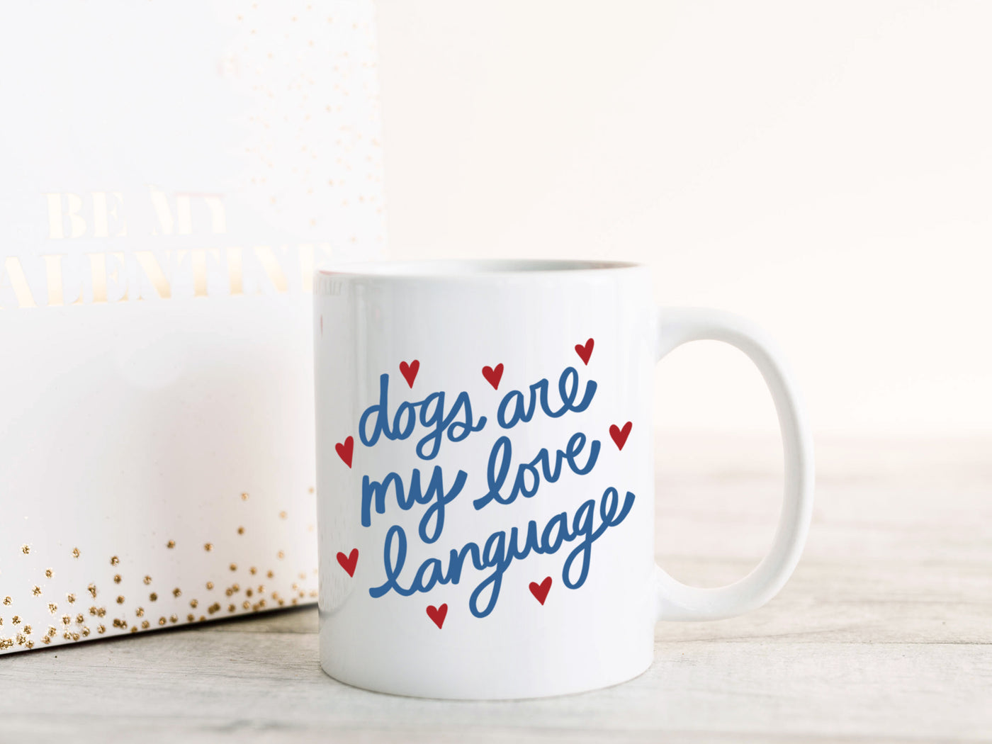 Dogs are my Love Language Lettered Mug